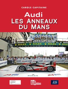 Audi, les anneaux du Mans